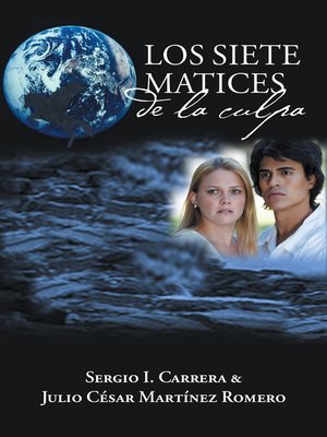 cover image of Los Siete Matices De La Culpa
